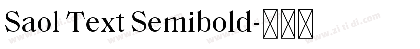 Saol Text Semibold字体转换 Saol Text Semibold字体转换